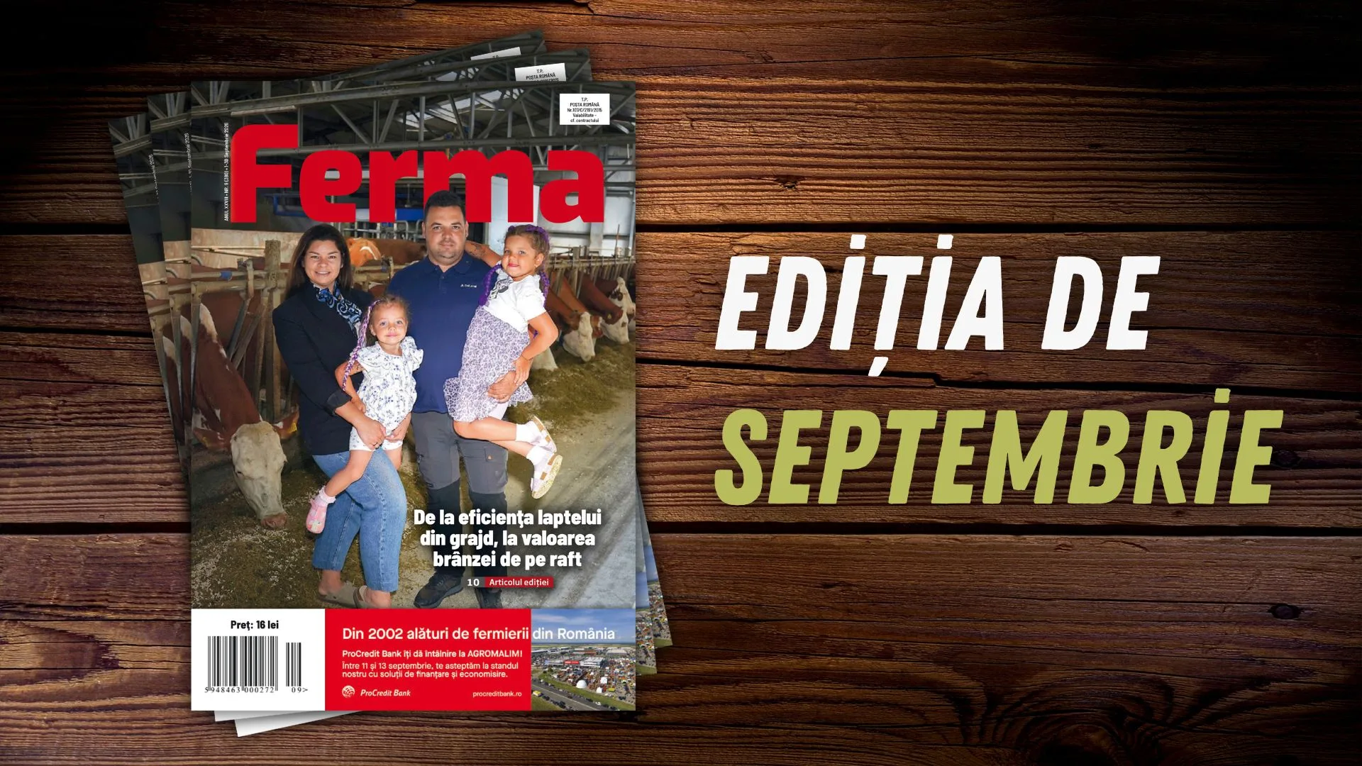 coperta cuprins Coperta revista Ferma septembrie 2026 Revista Ferma, ediția SEPTEMBRIE 2026: Agricultura performantă începe cu costul corect
